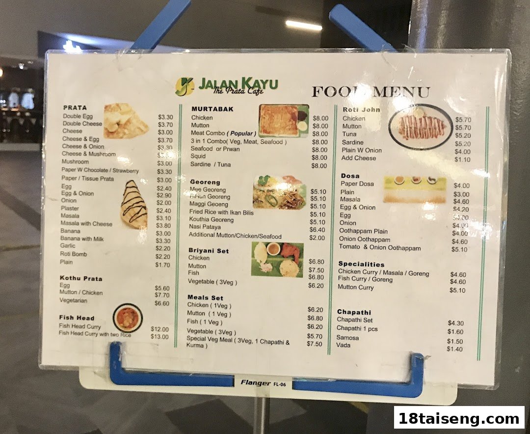 A close-up image of the "Jalan Kayu The Prata Cafe" food menu, displaying various Indian and Malay dishes.