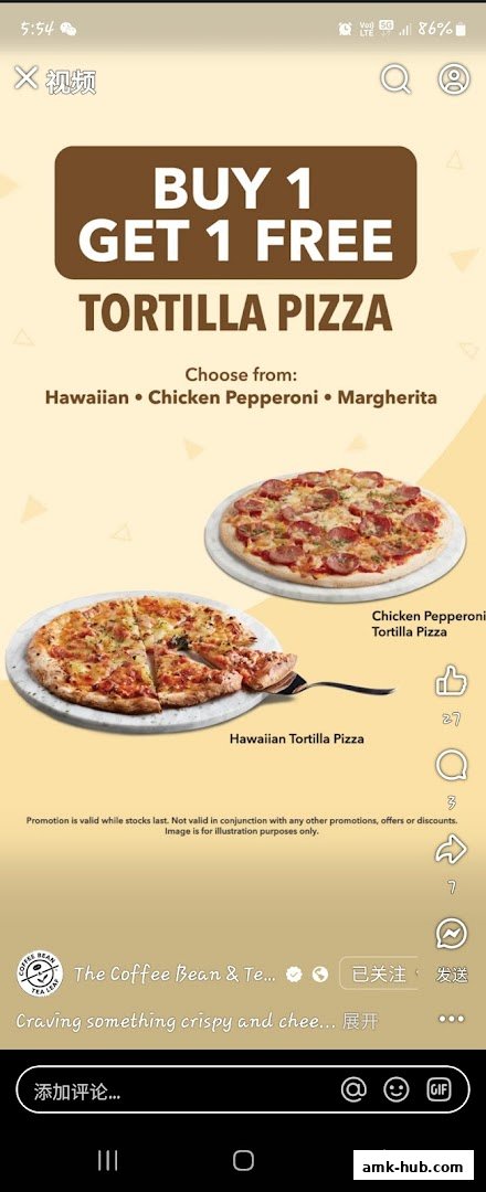A promotional image for The Coffee Bean & Tea Leaf's Buy 1 Get 1 Free Tortilla Pizza offer.