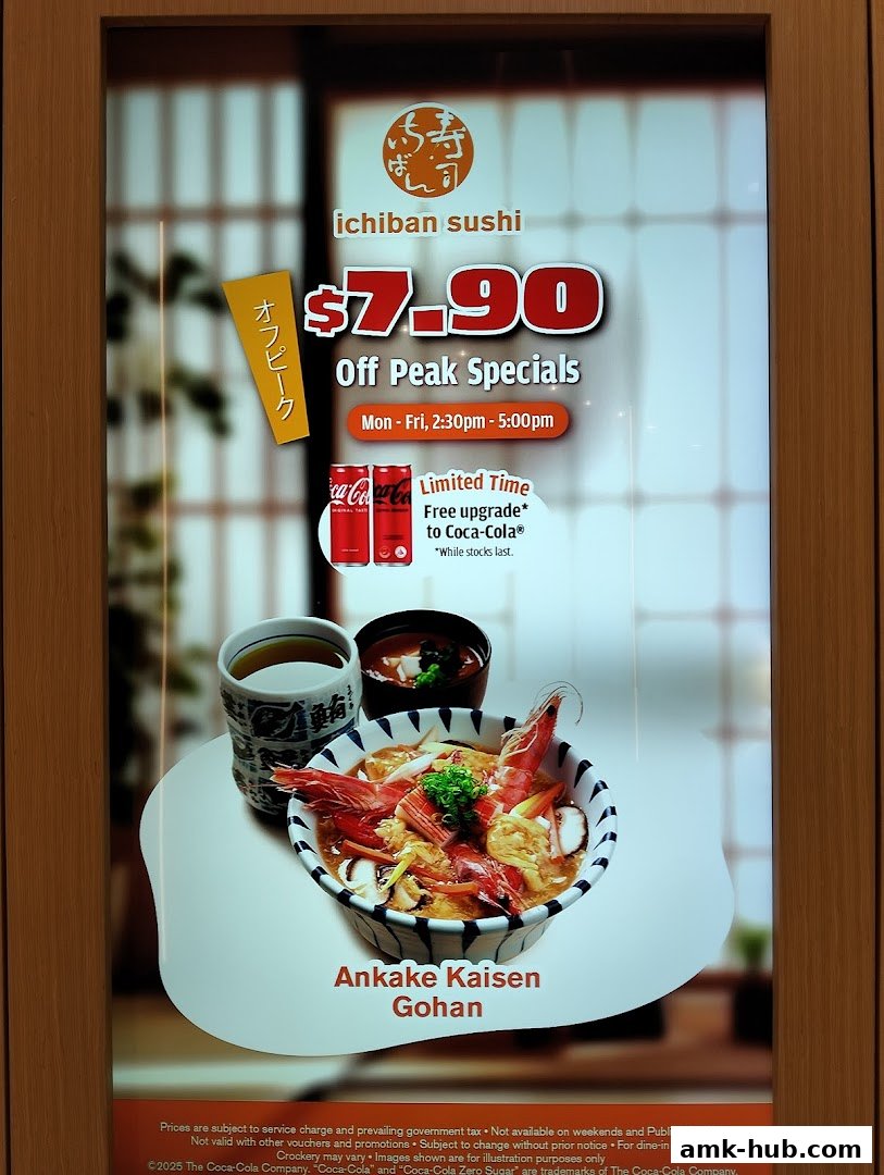 Ichiban Sushi advertises an Off Peak Special for Ankake Kaisen Gohan with a free Coca-Cola upgrade.