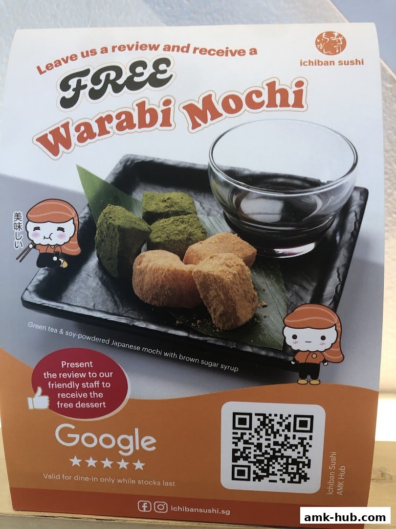 A promotional flyer for Ichiban Sushi offering free Warabi Mochi with a Google review.