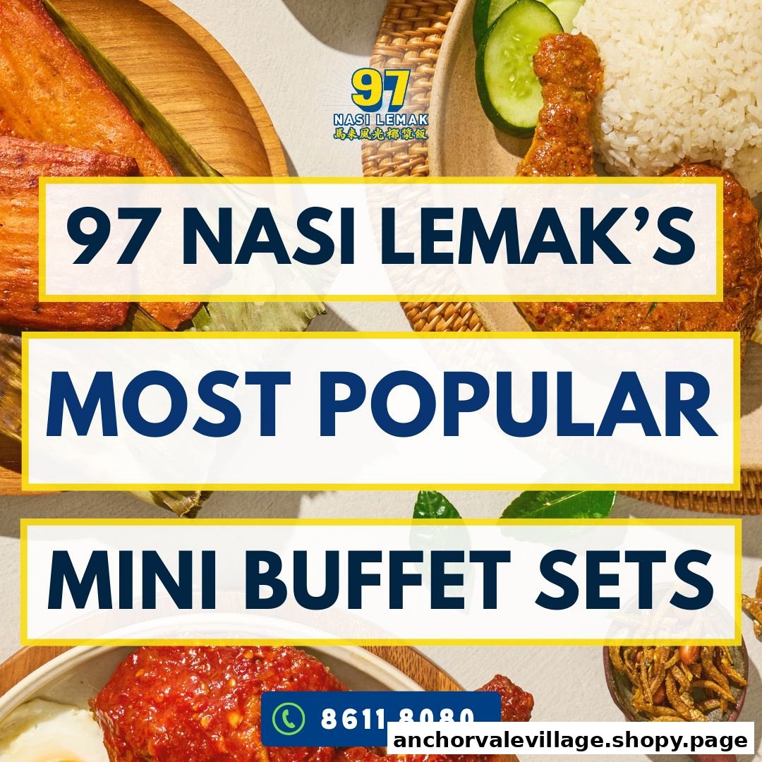 Promotional image showcasing 97 Nasi Lemak's popular mini buffet sets with delicious food visuals.
