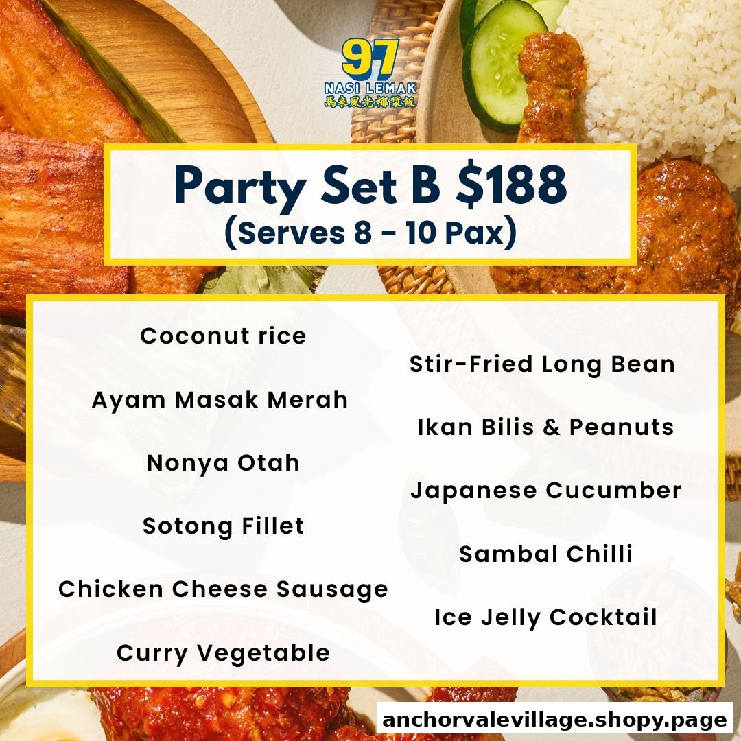 A menu displaying '97 Nasi Lemak' Party Set B, detailing its price and included dishes.