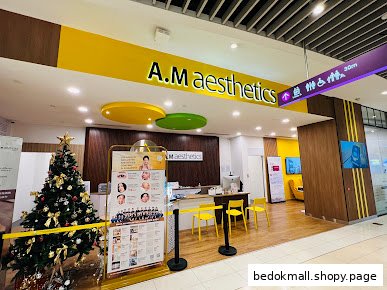 A.M Aesthetics Bedok Mall