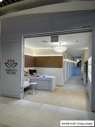 Ash Beauty Wellness - Bedok Mall