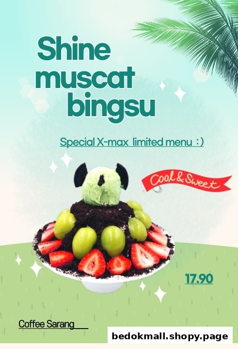 A menu image showing Shine muscat bingsu with fruit and price.