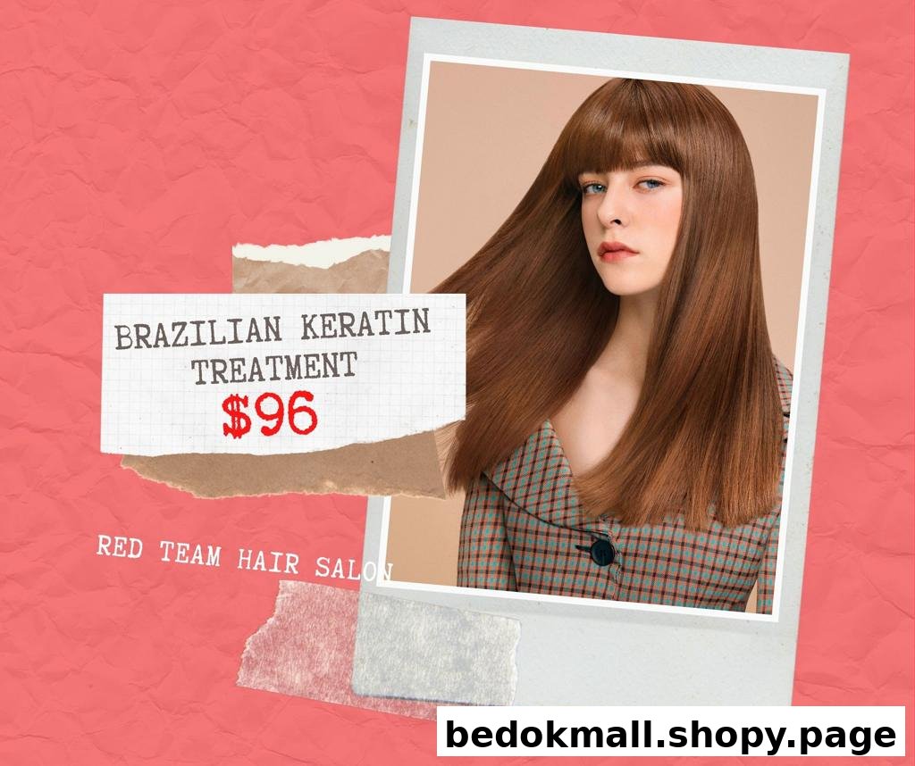 Image shows a model and price for Brazilian Keratin Treatment.
