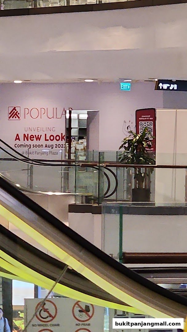 POPULAR Bookstore announces its upcoming new look at Bukit Panjang Plaza.