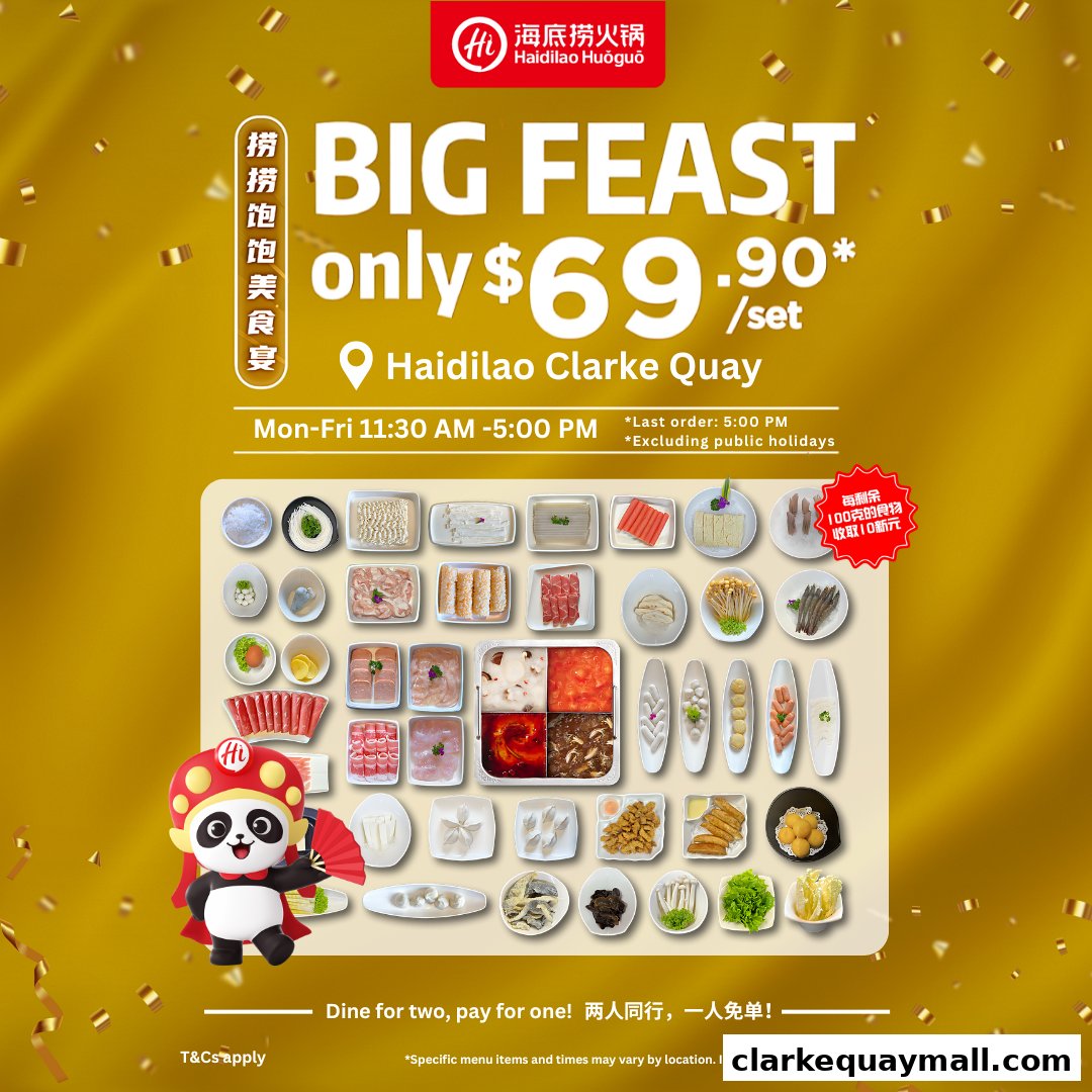 A promotional image for Haidilao Hot Pot Clarke Quay featuring a 'Big Feast' set menu.