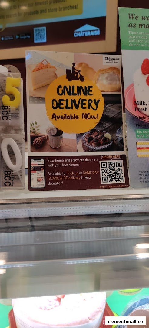 A Châteraisé display promoting online delivery and islandwide pickup for their delicious desserts.