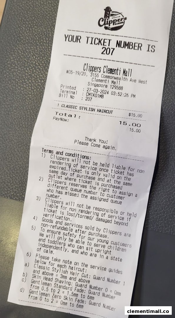 A receipt from Clippers Barber Clementi Mall detailing a classic stylish haircut service and terms.