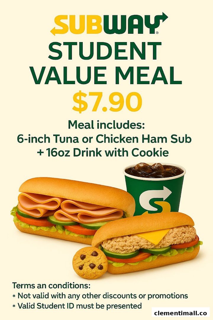Subway's Student Value Meal promotion featuring a sub, drink, and cookie for $7.90.