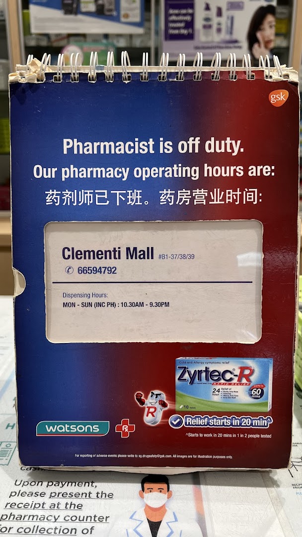 A sign displaying Watsons pharmacy operating hours, contact details, and location at Clementi Mall.