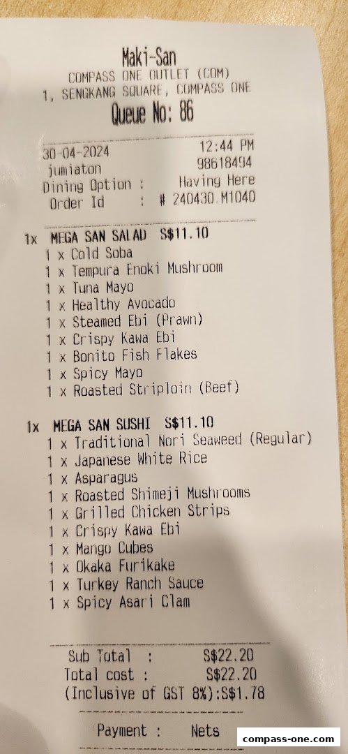 A receipt from Maki-San showing a detailed order of Mega San Salad and Mega San Sushi.