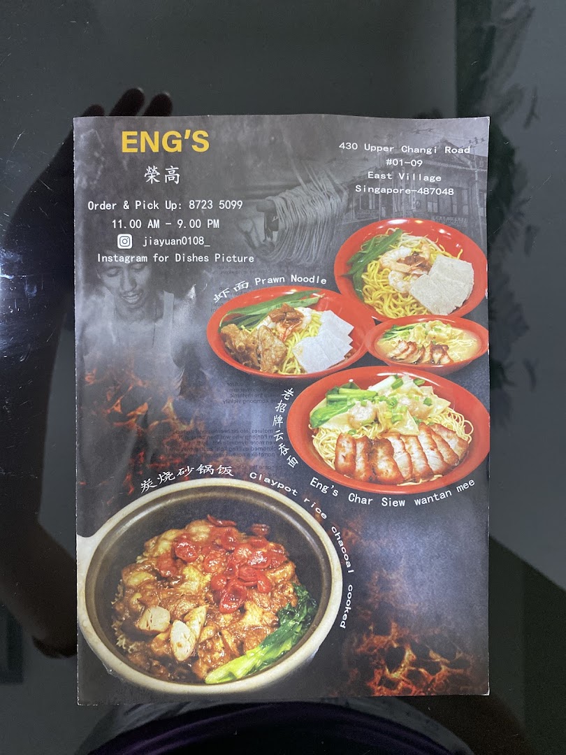 A menu for ENG'S, showcasing their Prawn Noodle, Char Siew Wantan Mee, and Claypot Rice with contact details.