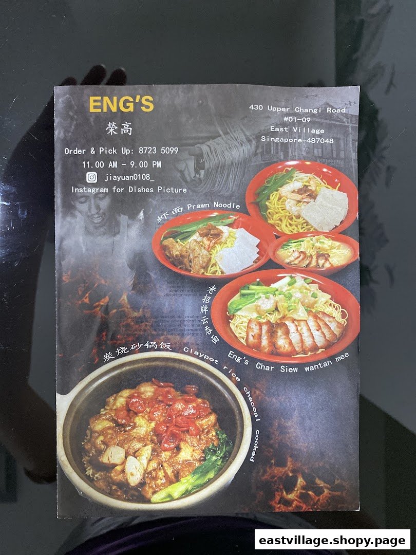 A menu for ENG'S, showcasing their Prawn Noodle, Char Siew Wantan Mee, and Claypot Rice with contact details.