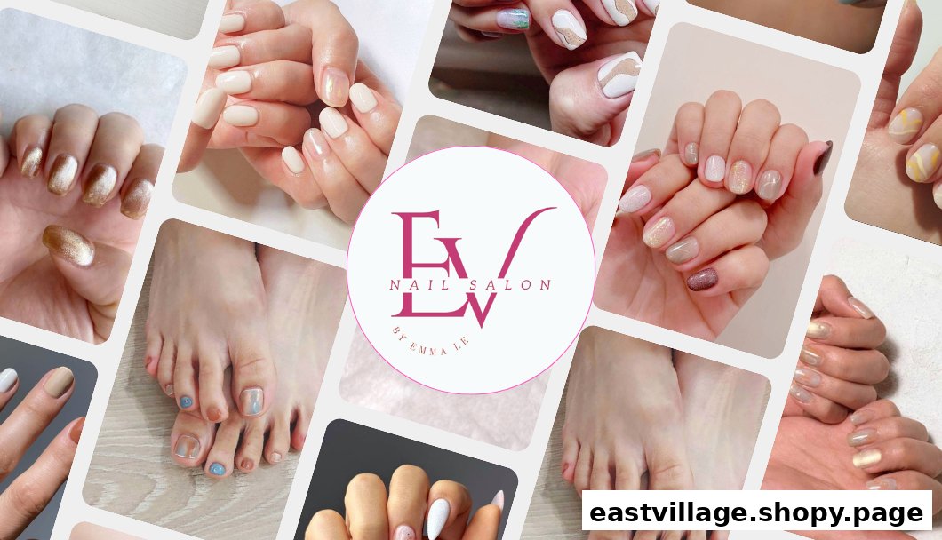A collage showcasing various manicures and pedicures with the EV Nail Salon logo.