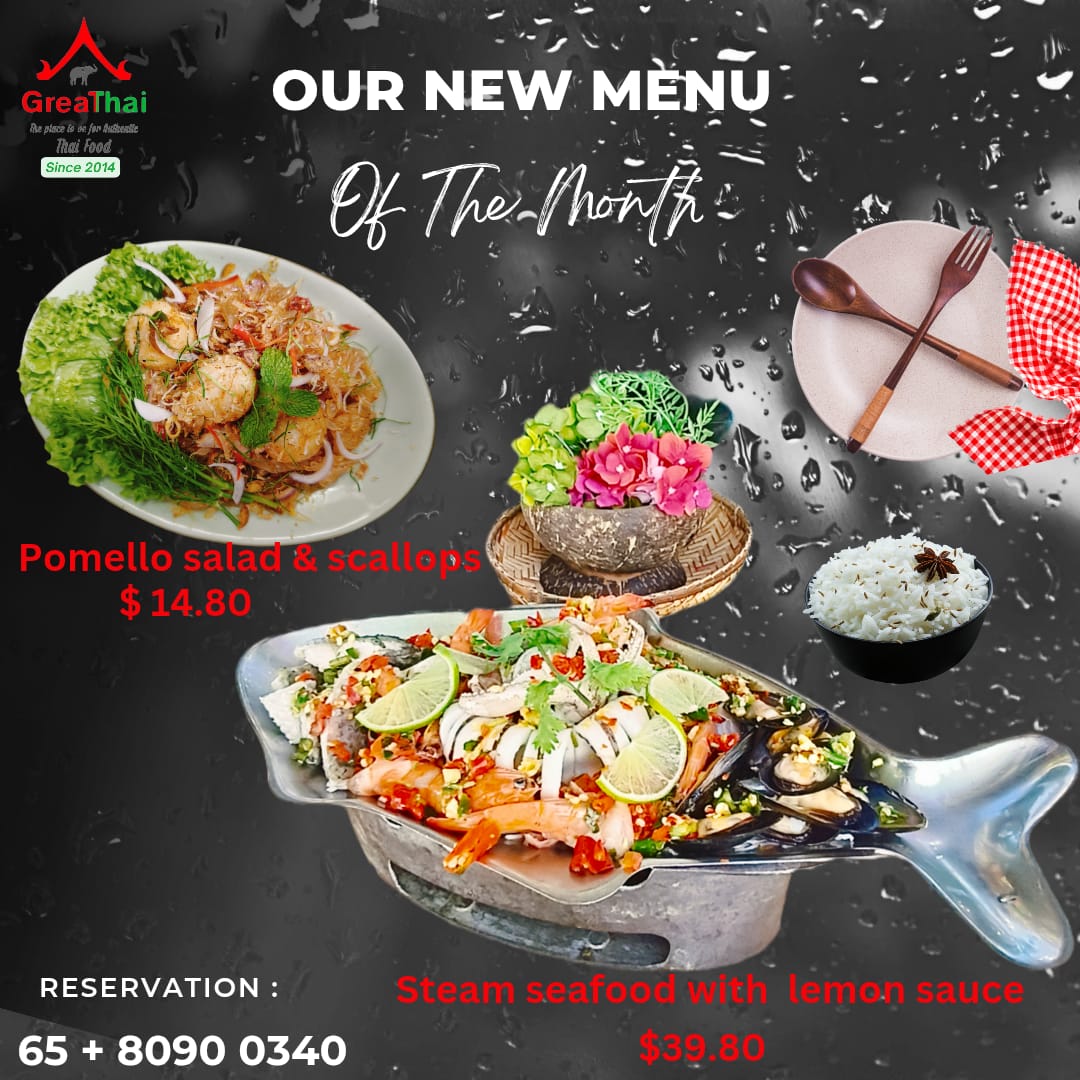 A menu image showcasing GreaThai's new monthly specials, including pomelo salad and steamed seafood.