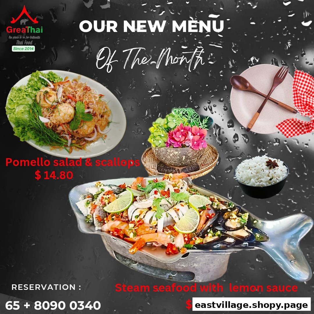 A menu image showcasing GreaThai's new monthly specials, including pomelo salad and steamed seafood.