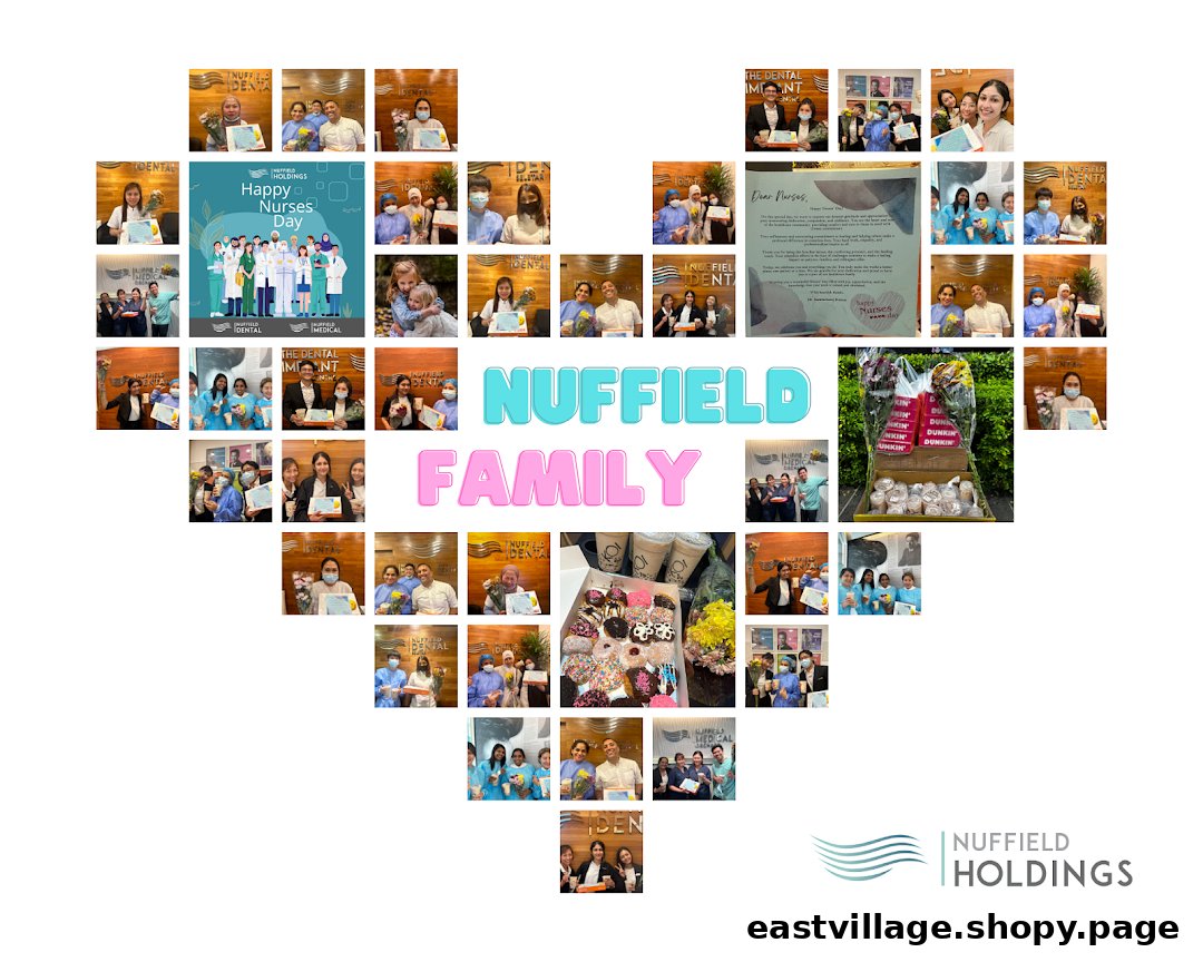 A collage of photos celebrating Nuffield Dental staff, likely for Nurses' Day, with gifts and a 'Nuffield Family' theme.