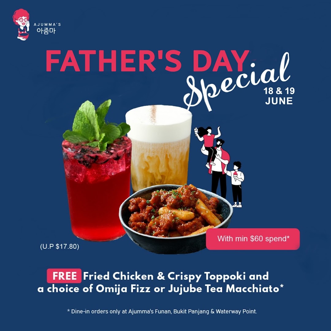 An advertisement for Ajumma's Father's Day special featuring fried chicken, toppoki, and drinks.