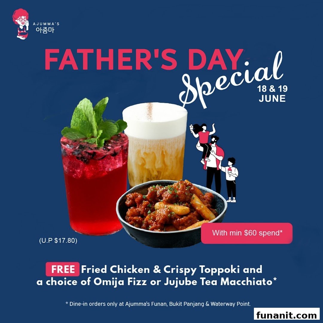 An advertisement for Ajumma's Father's Day special featuring fried chicken, toppoki, and drinks.