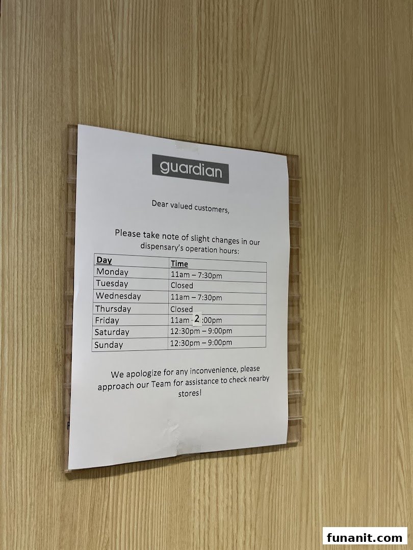 A notice from Guardian detailing changes to their dispensary operation hours.