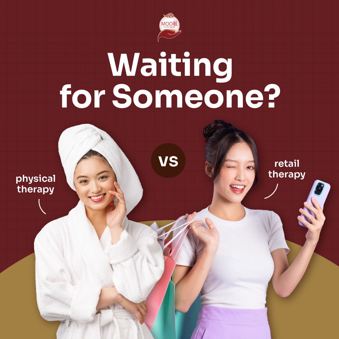 An image comparing physical therapy and retail therapy, asking 'Waiting for Someone?' with two women.