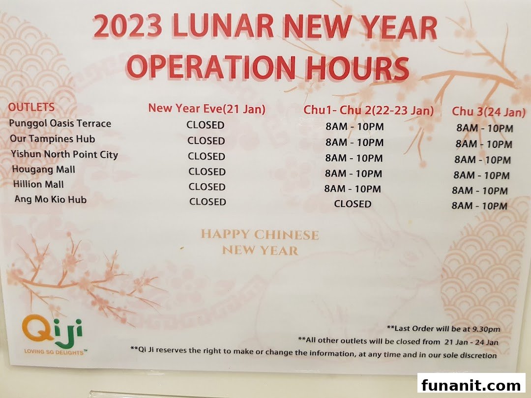 A notice displaying Qi Ji's Lunar New Year operation hours for various outlets.
