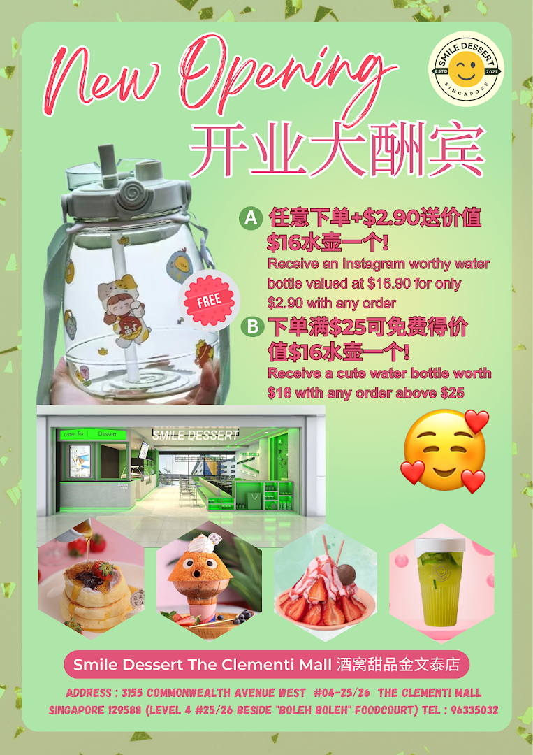 A promotional flyer for Smile Dessert's new opening, showcasing special offers and delicious desserts.