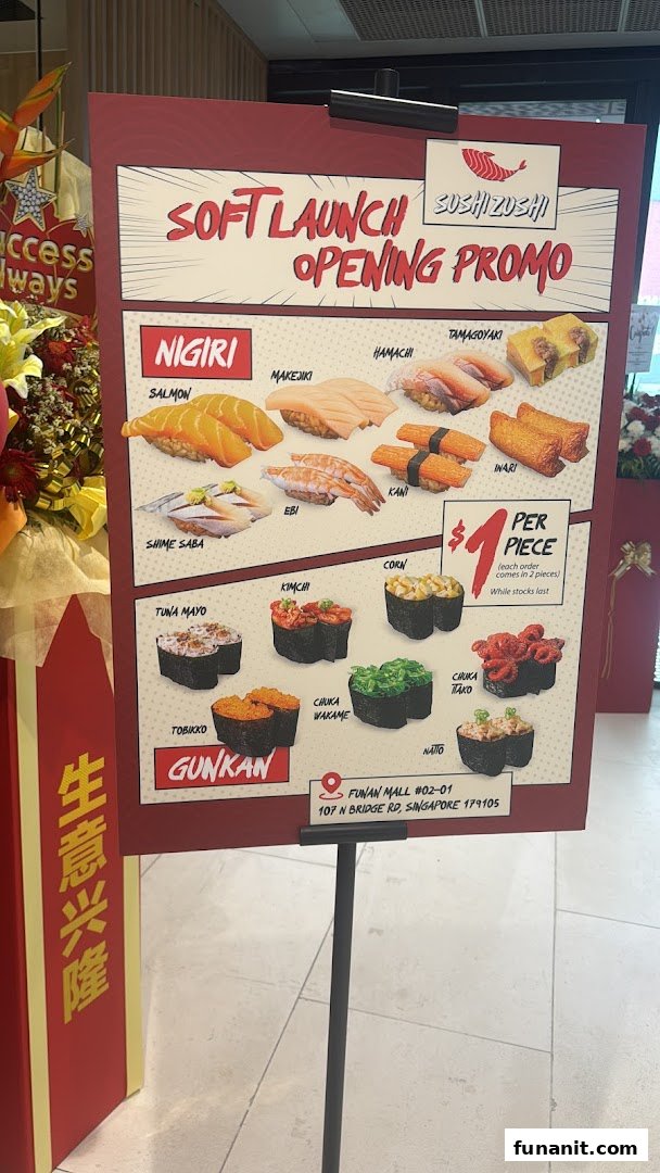 A promotional menu board for Sushi Zushi's soft launch, featuring various sushi types at $1 per piece.