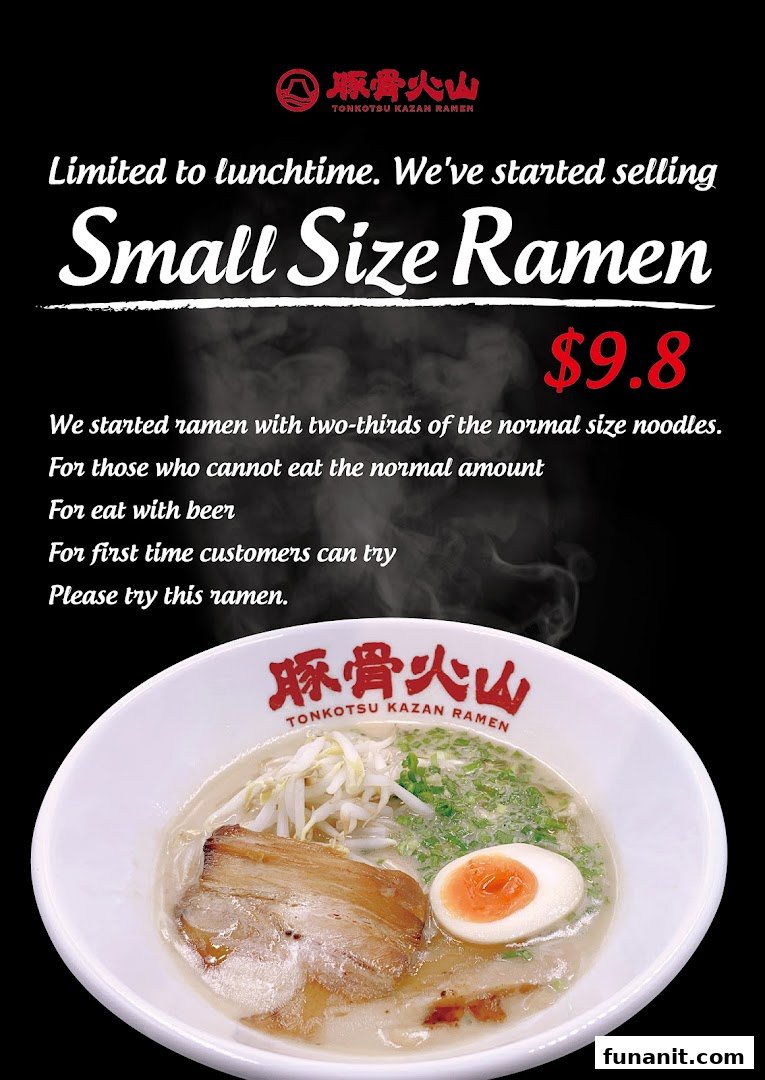 A promotional image for Tonkotsu Kazan Ramen's new Small Size Ramen, priced at $9.8.