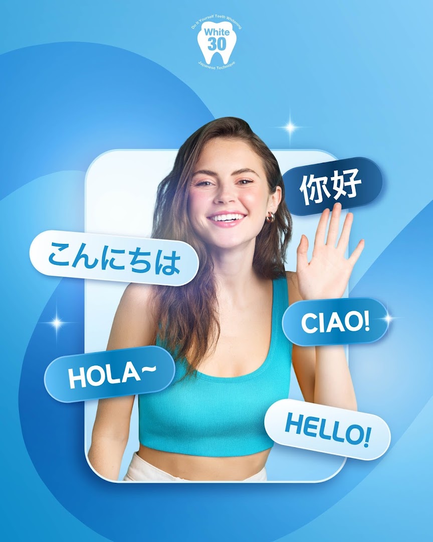 A smiling woman surrounded by speech bubbles saying 'hello' in various languages, promoting White30.