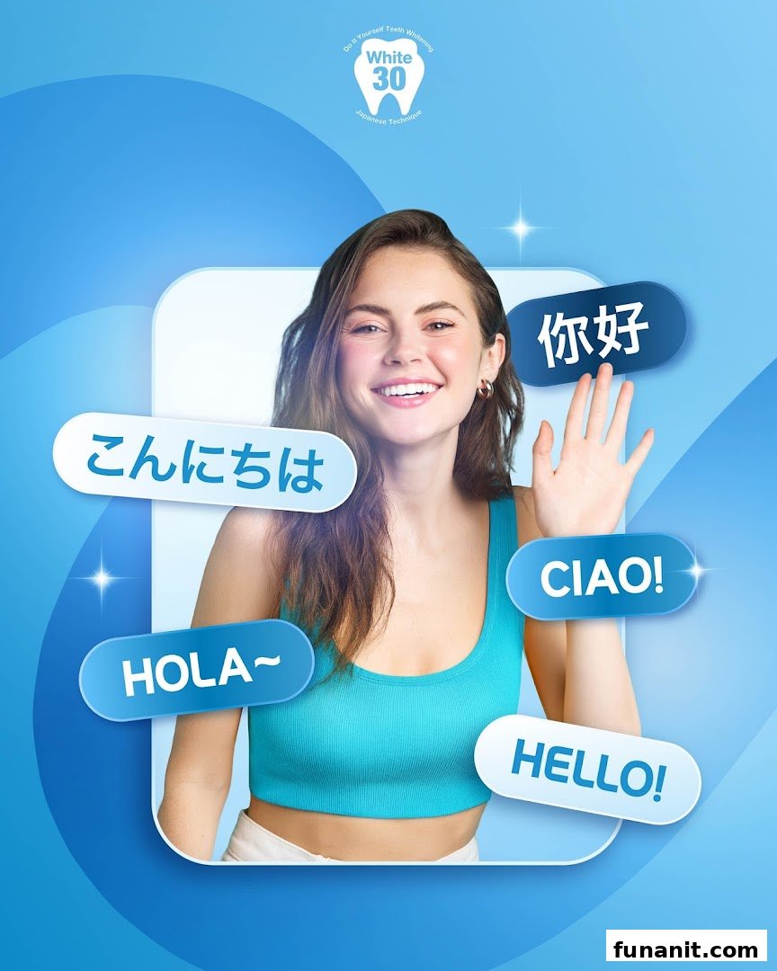 A smiling woman surrounded by speech bubbles saying 'hello' in various languages, promoting White30.