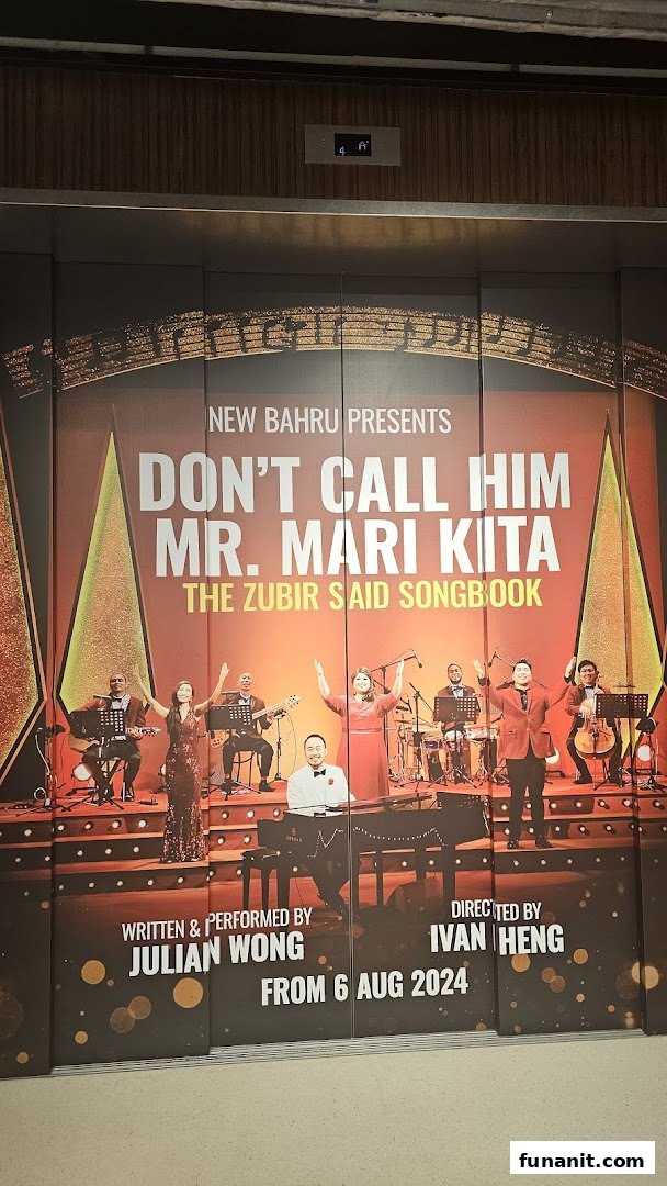 A large promotional poster for 'Don't Call Him Mr. Mari Kita: The Zubir Said Songbook' performance.