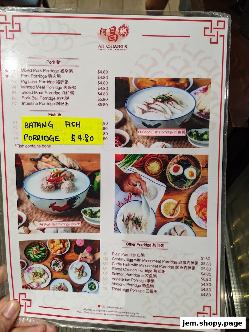 A menu for Ah Chiang's Traditional Porridge featuring various pork, fish, and other porridge options.