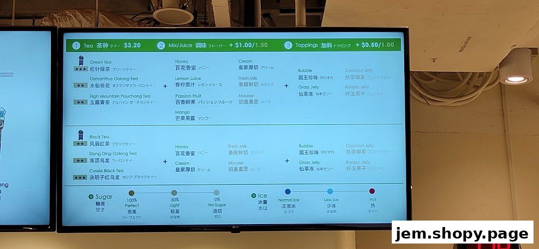 A digital menu board displaying tea types, flavors, toppings, sugar, and ice options.