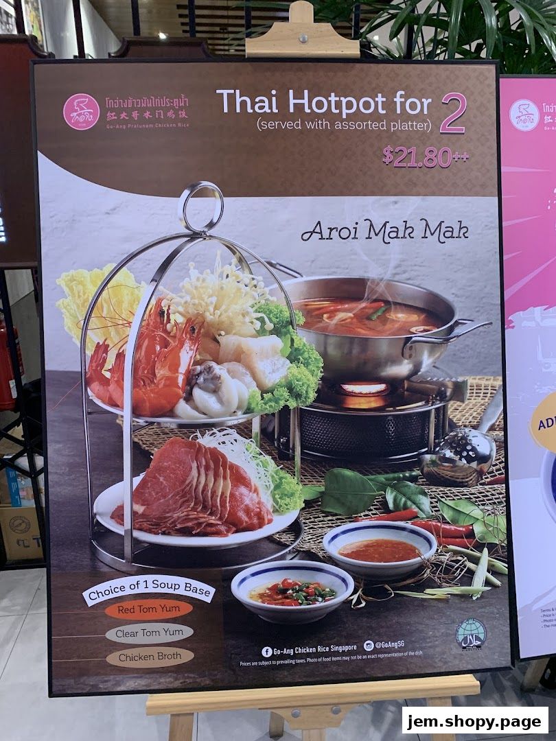 A promotional poster for Go-Ang Pratunam Chicken Rice's Thai Hotpot for 2.