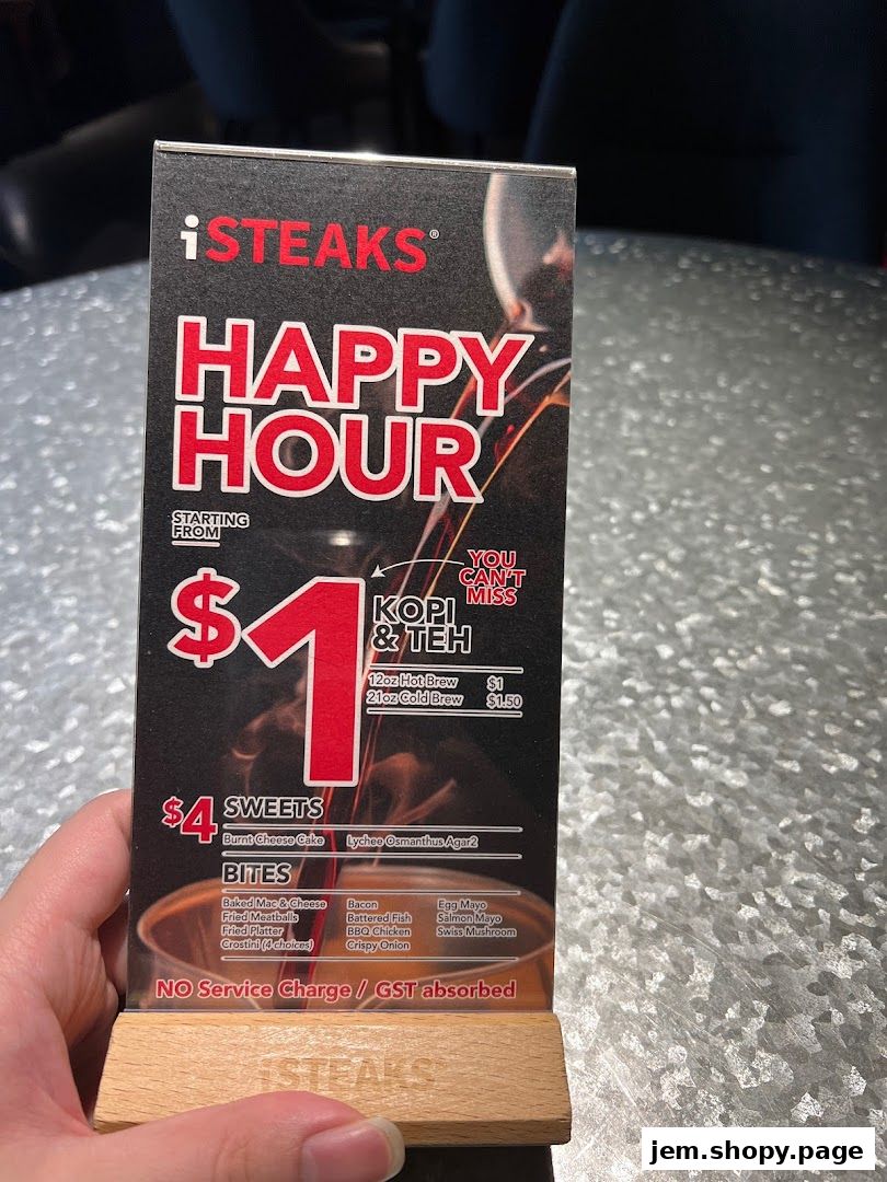 A table tent menu for iSTEAKS featuring happy hour deals on drinks, sweets, and bites.