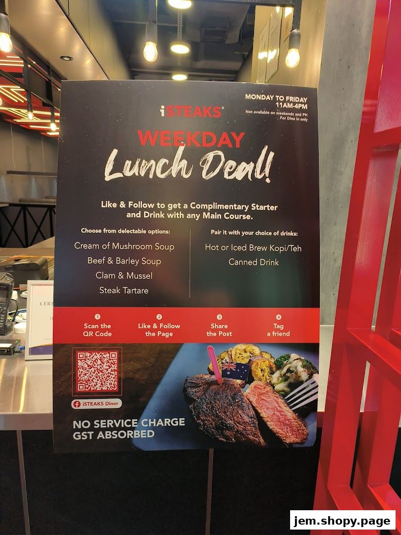 A sign advertising iSTEAKS' Weekday Lunch Deal with starter and drink options.