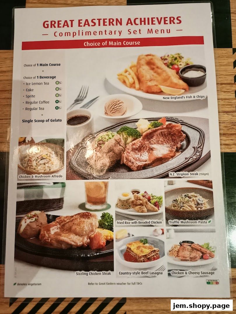 A complimentary set menu from Great Eastern Achievers featuring various main courses, beverages, and gelato.