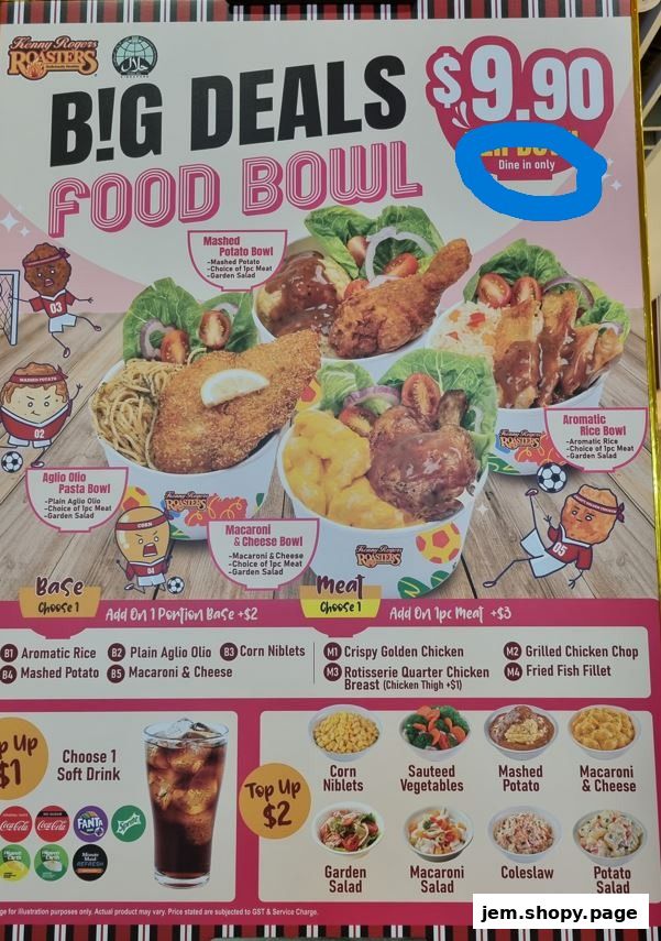 A menu for Kenny Rogers Roasters featuring 'Big Deals Food Bowl' with various meal options and prices.