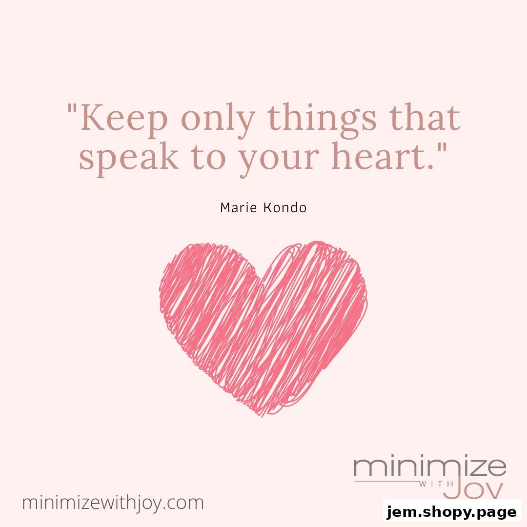 A quote about decluttering from Marie Kondo with a heart illustration and shop branding.