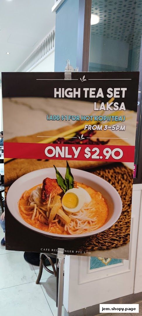 A sign advertising a High Tea Set Laksa for only $2.90.