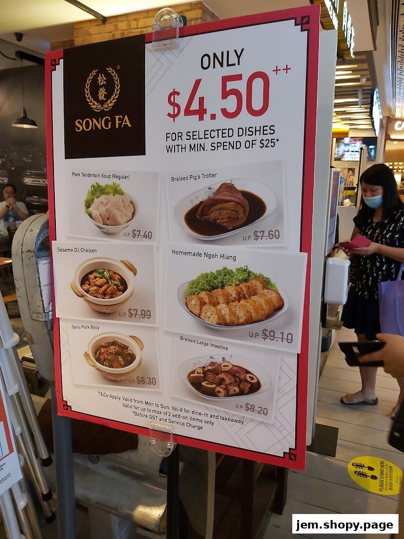 A promotional sign for Song Fa Bak Kut Teh featuring selected dishes at a special price.