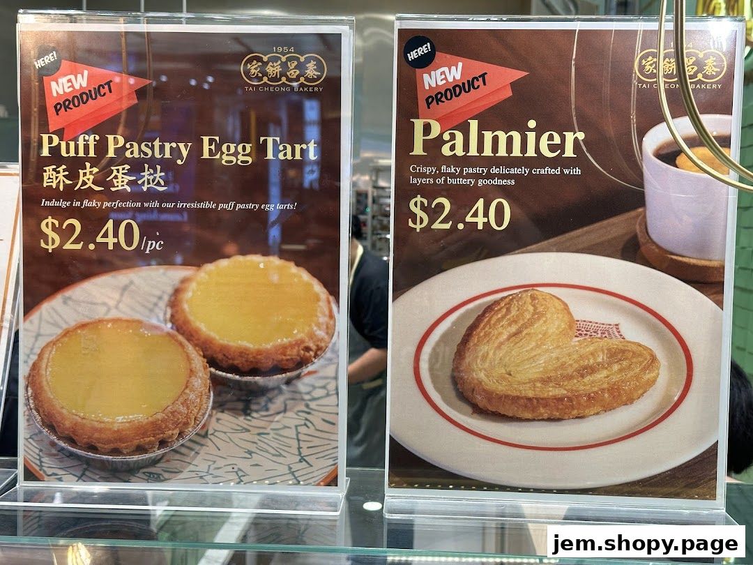 Displays of new products from Tai Cheong Bakery: Puff Pastry Egg Tart and Palmiers.
