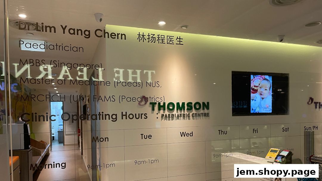 Entrance of Thomson Paediatric Centre with doctor's qualifications and operating hours.