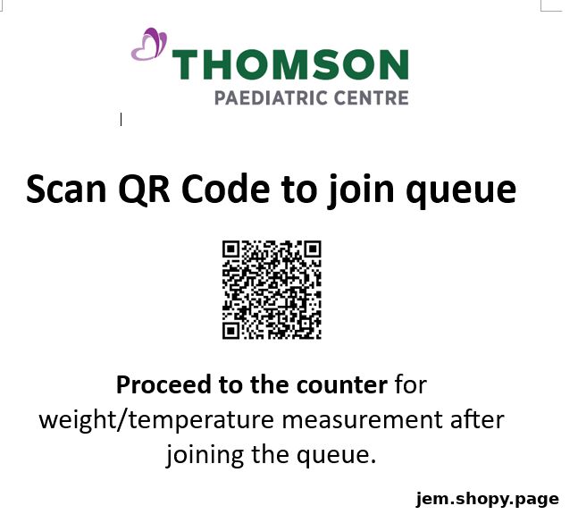 Thomson Paediatric Centre logo with instructions to scan QR code to join queue.