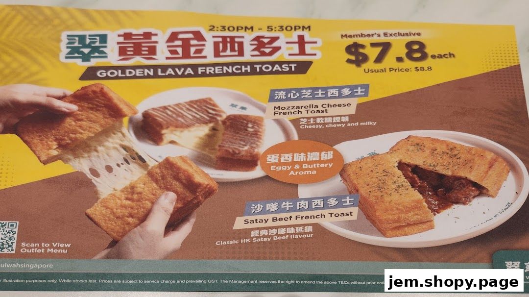 A menu showcasing Golden Lava French Toast, Mozzarella Cheese French Toast, and Satay Beef French Toast.