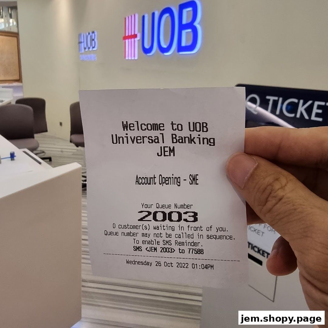 A queue ticket for UOB Universal Banking JEM, Account Opening - SME.
