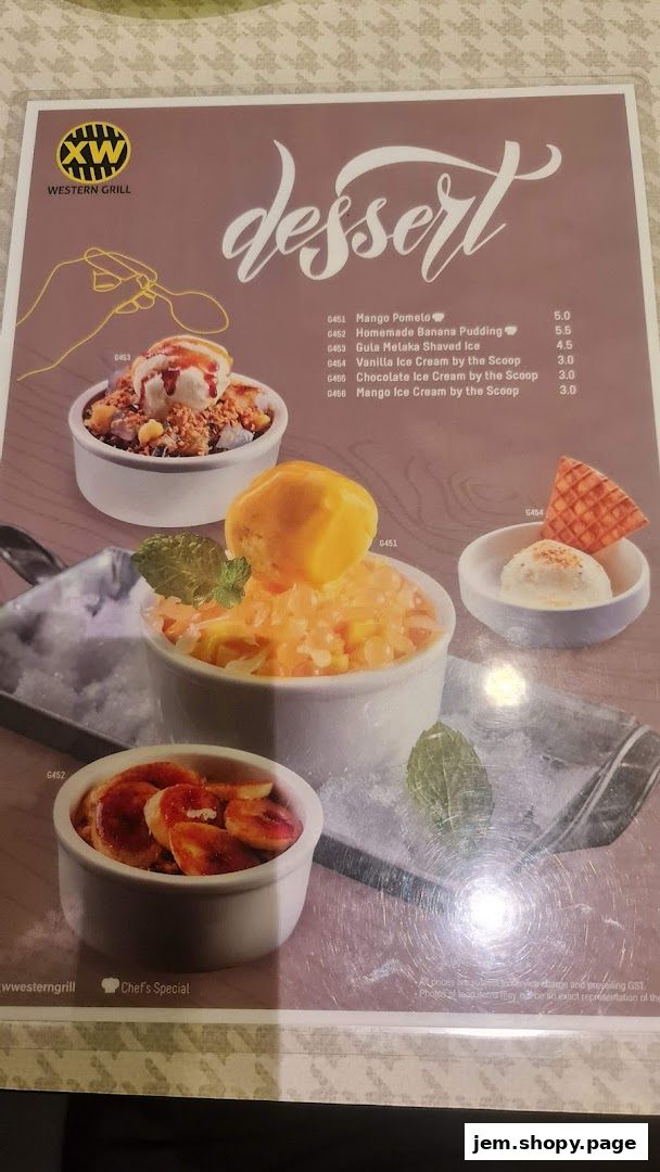 A menu page from XW Western Grill showcasing various dessert items with images and prices.